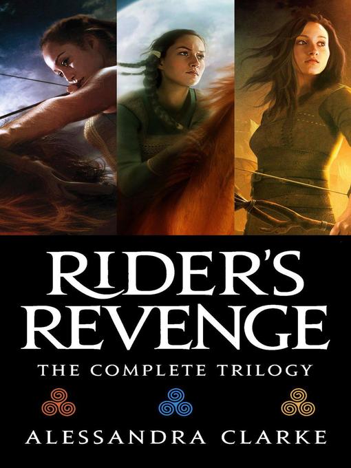 Title details for Rider's Revenge by Alessandra Clarke - Available